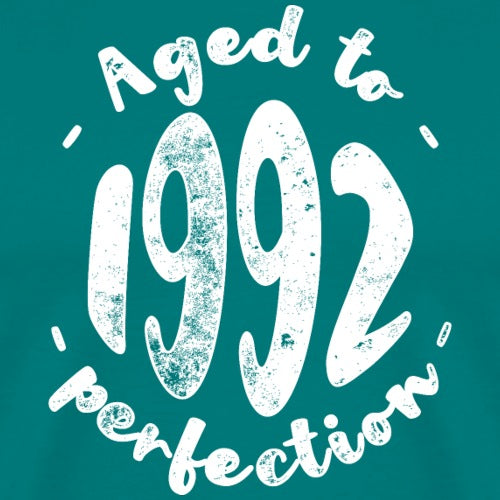 Aged to 1992 is perfection' on a teal background