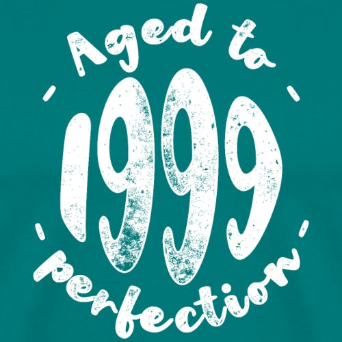 Text 'Aged to 1999 perfection' on a teal background