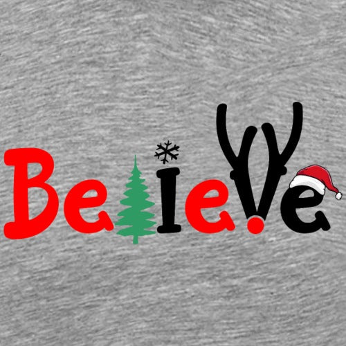 Gray sweatshirt with Christmas-themed text 'Believe' featuring red, green, black, and white colors.