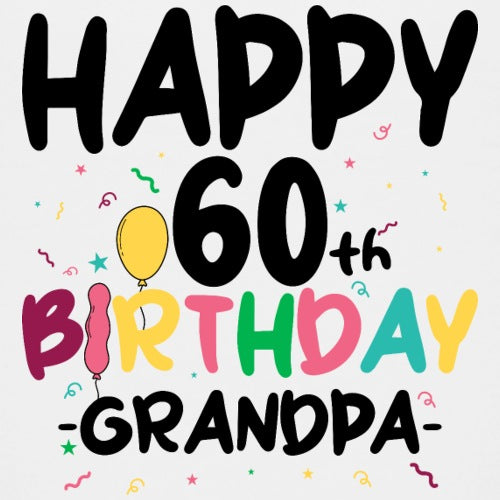 Happy 60th Birthday Grandpa text with colorful balloons and confetti on a light gray background