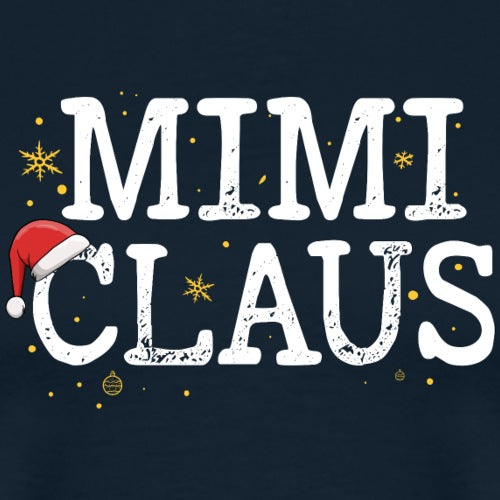 MIMI CLAUS' with a Santa hat on a dark background