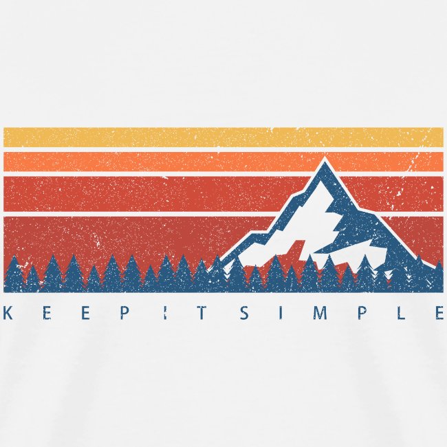 Vintage-style graphic with mountain and trees silhouette and 'KEEP IT SIMPLE' text on a striped background.