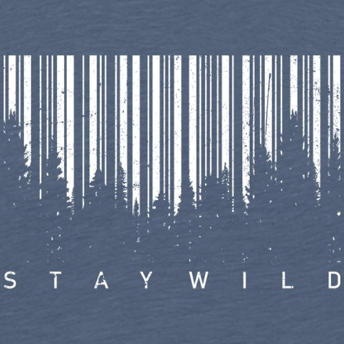 Stay Wild text with forest elements promoting outdoor lifestyle.