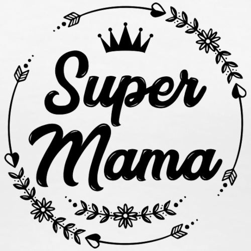Decorative text 'Super Mama' with floral and crown elements on a white background